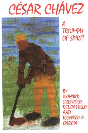 [Oklahoma Western Biographies 11] • César Chávez · A Triumph of Spirit